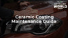 red car ceramic coating maintain guide Detailing World WV West Virginia banner