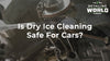 Is Dry Ice Cleaning Safe For Cars?